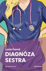 kniha Diagnóza: sestra, Mladá fronta 2025