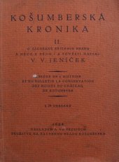 kniha Košumberská kronika Sv. 2, - O záchraně zřícenin hradu a něco z dějin i z pověstí - věstník Družstva na záchranu hradu Košumberka., Družstvo na záchranu hradu Košumberka 1924