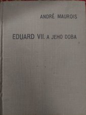 kniha Eduard VII. a jeho doba, Melantrich 1934