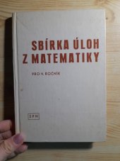 kniha Sbírka úloh z matematiky pro 9. ročník Doplněk k učebnicím algebry a geometrie, SPN 1979