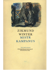 kniha Mistr Kampanus historický obraz, Československý spisovatel 1974