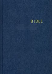 kniha Bible Písmo svaté Starého a Nového zákona : český ekumenický překlad, Česká biblická společnost 1995