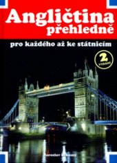 kniha Angličtina přehledně pro každého až ke státnicím, Rubico 2004