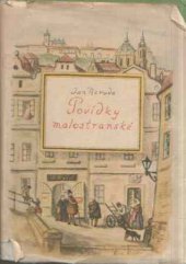 kniha Povídky malostranské Pro školy všeobecně vzdělávací, pedagog. a odb., SPN 1957