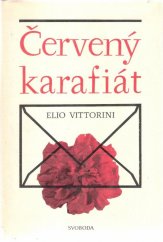 kniha Červený karafiát, Svoboda 1977