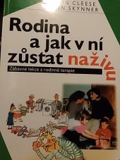 kniha Rodina a jak v ní zůstat naživu, Portál 1999