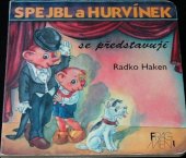 kniha Spejbl a Hurvínek se představují, Fragment 1996