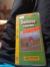 kniha Šumava, Lipensko [kartografický dokument] velká cykloturistická mapa 1:75000 : cyklotrasy, turistické značení, SHOCart 1997