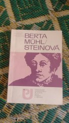 kniha Berta Mühlsteinová, Severočeské nakladatelství 1984