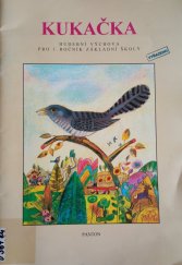 kniha Kukačka hudební výchova pro 1. ročník základní školy, Panton 1994