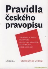 kniha Pravidla českého pravopisu, Academia 2010