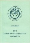 kniha Rod Echinofossulocactus Lawrence, Klub kaktusářů Astrophytum 1984