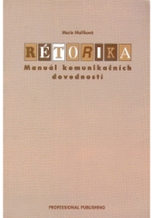 kniha Rétorika manuál komunikačních dovedností, Professional Publishing 2000