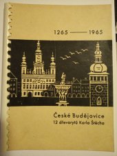 kniha České Budějovice 1265-1965 : 12 dřevorytů Karla Štěcha, Měst. NV 1965