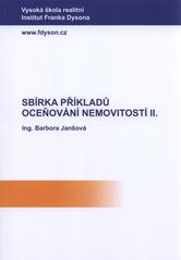 kniha Sbírka příkladů oceňování nemovitostí II., Vysoká škola realitní - Institut Franka Dysona 2010