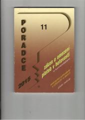 kniha Poradce 11 Zákon o omezení plateb v hotovosti Nedobytné pohledávky v účetnictví a daních, Poradce 2015