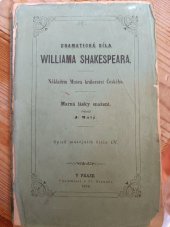 kniha Marná lásky snažení, Nákladem Musea království českého 1870