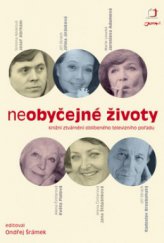 kniha Neobyčejné životy, Jota 2009