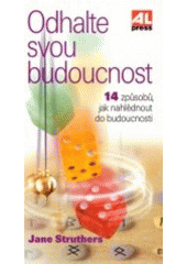 kniha Odhalte svou budoucnost, Alpress 2002