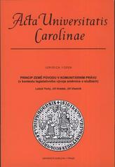 kniha Princip země původu v komunitárním právu (v kontextu legislativního vývoje směrnice o službách), Karolinum  2009
