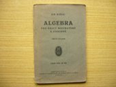 kniha Algebra pro školy mistrovské a odborné, Jednota československých matematiků a fysiků 1926