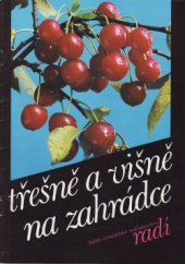 kniha Třešně a višně na zahrádce, SZN 1990