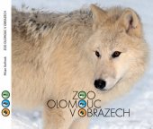 kniha Zoo Olomouc v obrazech, Zoologická zahrada Olomouc 2014