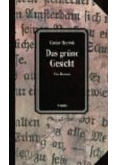 kniha Das grüne Gesicht ein Roman, Vitalis 2003