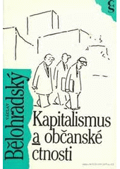 kniha Kapitalismus a občanské ctnosti, Československý spisovatel 1992
