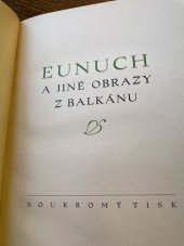 kniha Eunuch a jiné obrazy z Balkánu, Kroužek přátel erotiky a kuriosity Život 1932