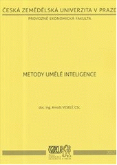 kniha Metody umělé inteligence, Česká zemědělská univerzita, Provozně ekonomická fakulta 2012