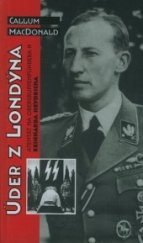 kniha Úder z Londýna atentát na Obergruppenführera Reinharda Heydricha, BB/art 2000