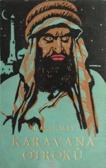 kniha Karavana otroků dobrodružství v Sudanu, Toužimský & Moravec 1934