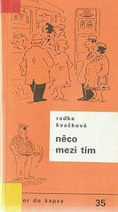 kniha Něco mezi tím (fejetony), Melantrich 1990