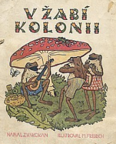 kniha V žabí kolonii, Dědictví Havlíčkovo 1922
