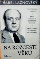 kniha Na rozcestí věků z literární pozůstalosti, Orbis 1941