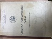 kniha Genetika hospodářských zvířat vybrané kapitoly k přednáškám, Vysoká škola zemědělská 1977