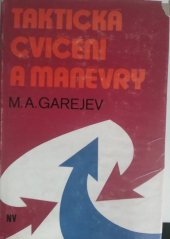 kniha Taktická cvičení a manévry historická studie, Naše vojsko 1980