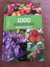 kniha 1000 dobrých rad zahrádkářům, Brázda 2018