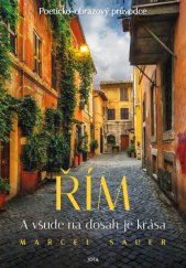 kniha Řím. A všude na dosah je krása, Jota 2024