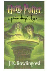 kniha Harry Potter a princ dvojí krve, Albatros 2005