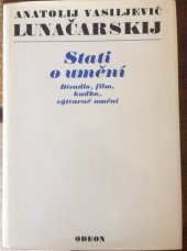 kniha Stati o umění divadlo, film, hudba, výtvarné umění, Odeon 1979
