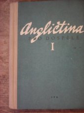 kniha Angličtina pro dospělé. 1. [díl], SPN 1958