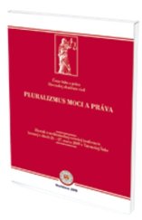 kniha Pluralizmus moci a práva, EUROKÓDEX 2025