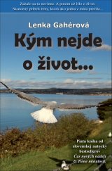 kniha Kým nejde o život..., Hladohlas 2011