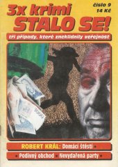 kniha 3x krimi STALO SE!, Pražská vydavatelská společnost 1998