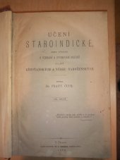 kniha Učení staroindické, jeho význam u vznikání a vyvinování názorů zvlášť křesťanských a vůbec náboženských. Díl prvý, Fr. A. Urbánek 1876