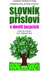 kniha Slovník přísloví v devíti jazycích, Universum 2008