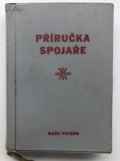 kniha Příručka spojaře, Naše vojsko 1963