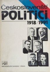 kniha Českoslovenští politici 1918-1991 stručné životopisy, M. Hodný 1991